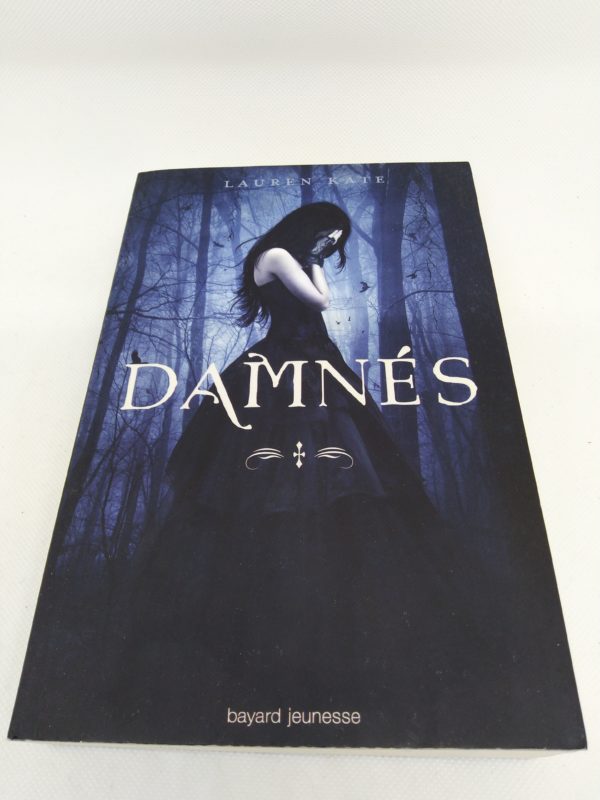 Livre - Damnés de Lauren KATE - Tome 1 - Bayard Jeunesse