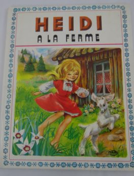 Livre Heidi - A la ferme - 1973