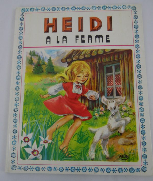 Livre Heidi - A la ferme - 1973