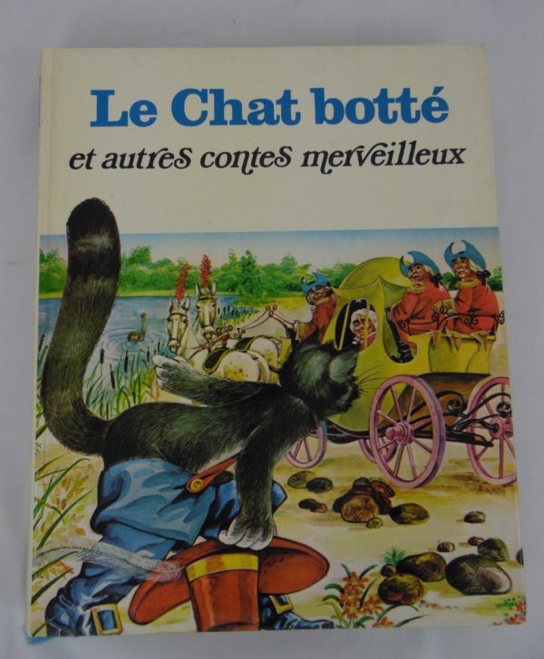Livre contes des mille et une images - le chat botté et autres comptes merveilleux - 1980