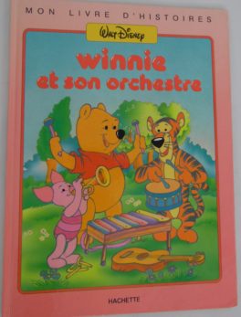 Livre Winnie l'ourson - 1987 - Winnie et son orchestre