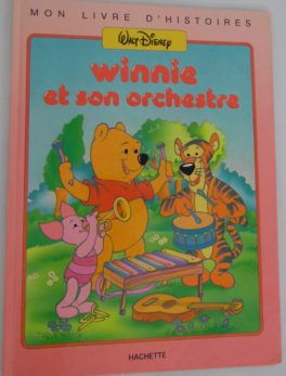 Livre Winnie l'ourson - 1987 - Winnie et son orchestre