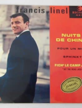 Disque vinyle - 45 T - Francis Linel - Nuits de chine