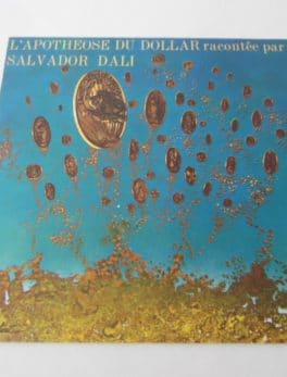 Disque vinyle - 45 T - L'Apothéose du Dollar - Racontée par Salvador Dali
