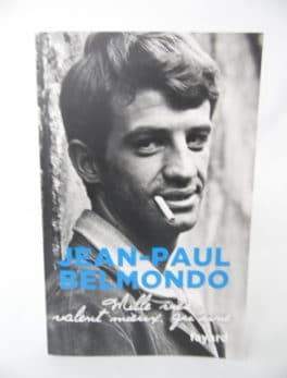 Livre Jean-Paul Belmondo - Mille vies valent mieux qu'une - Fayard