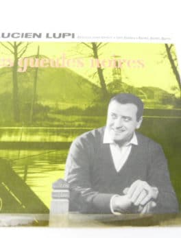 Disque vinyle - 45T - Lucien Lupi - Les gueules noires