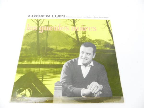 Disque vinyle - 45T - Lucien Lupi - Les gueules noires