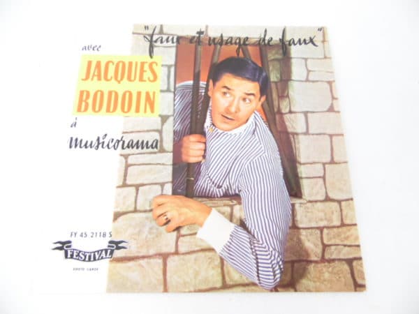 Disque vinyle - 45T - Jacques Bodoin - Faux et usage de faux