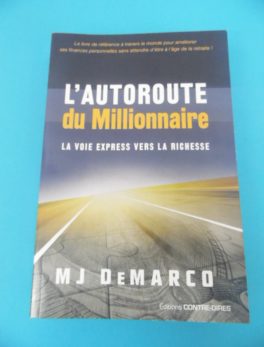 Livre Mj DeMarco - L'autoroute du millionnaire
