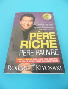 Livre Père riche / Père pauvre - Robert Kiyosaki