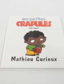 Les petites crapules - Mathieu Curieux