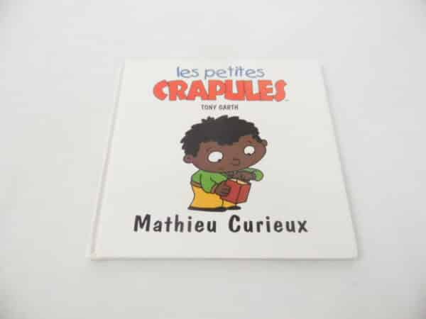 Les petites crapules - Mathieu Curieux