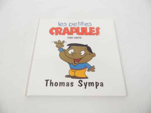 Les petites crapules - Thomas Sympa