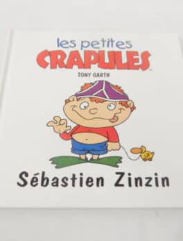 Les petites crapules - Sébastien Zinzin