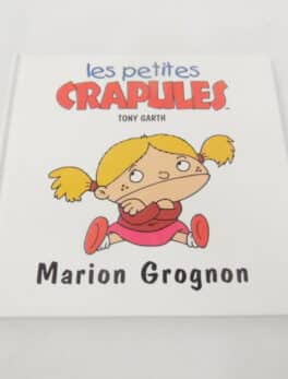 Les petites crapules - Marion Grognon