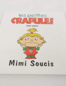Les petites crapules - Mimi Soucis