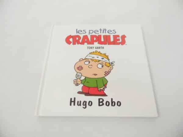 Les petites crapules - Hugo Bobo