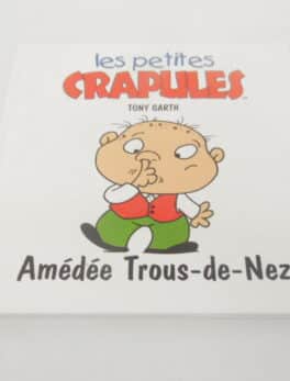 Les petites crapules - Amédée Trous-de-Nez