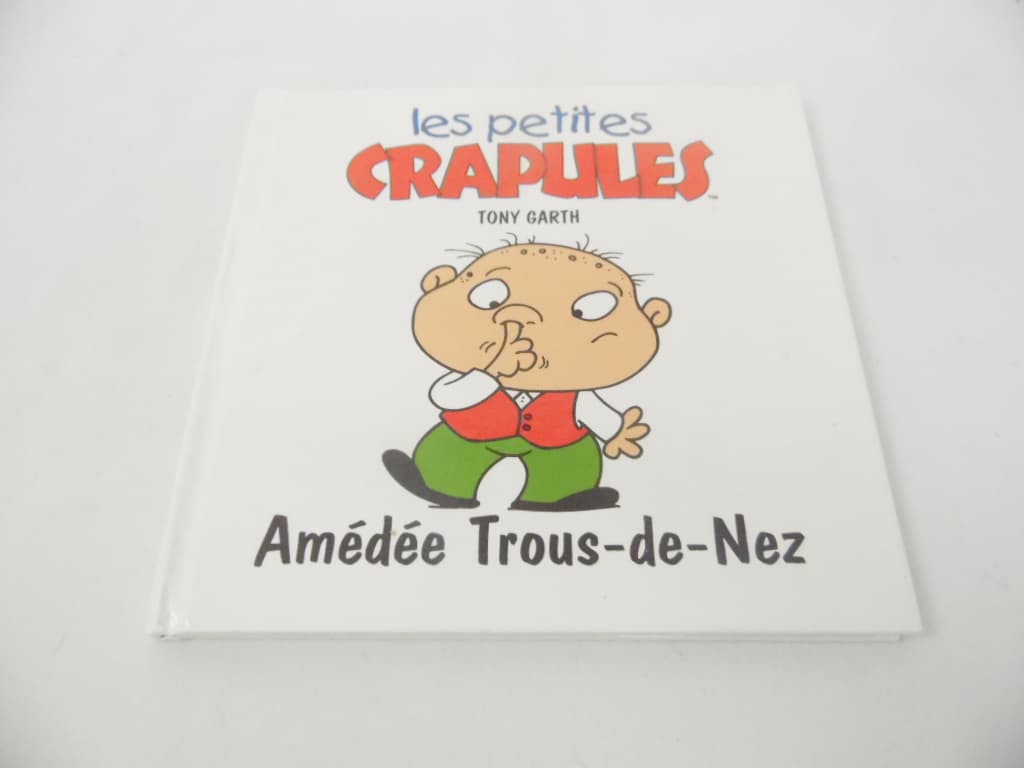 Les petites crapules - Amédée Trous-de-Nez