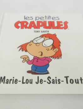 Les petites crapules - Marie-Lou je sais Tout