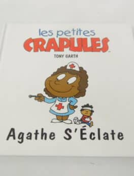 Les petites crapules - Agathe S'éclate