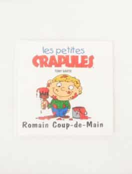 Les petites crapules - Romain Coup-de-main