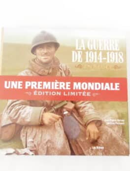 La Guerre de 1914/1918