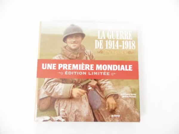 La Guerre de 1914/1918